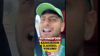 Reynmenden Şarkısına Dinsel Yorum [upl. by Zinnes]