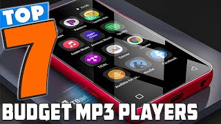 Top 7 Budget MP3 Players in 2024  Ultimate Sound Without Breaking the Bank [upl. by Marella769]