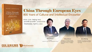 New Book quotChina Through European Eyes 800 Years of Cultural amp Intellectual Encounter by Kerry Brown [upl. by Ecnarolf]