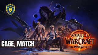 WoW The War Within  Alliance Quests  Cage Match [upl. by Kris]