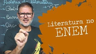 O QUE VOCÊ DEVE ESTUDAR PARA O ENEM  LITERATURA [upl. by Enawyd]