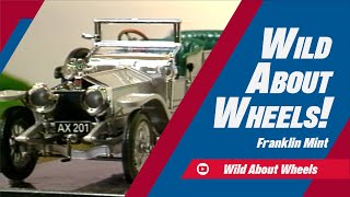 The Franklin Mint  Wild About Wheels [upl. by Georgi]