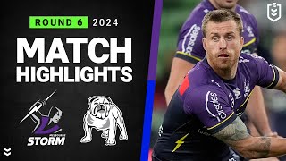 NRL 2024  Storm v Bulldogs  Match Highlights [upl. by Livvy782]