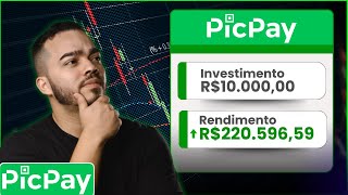 Quanto Rende 10 Mil Reais no PicPay [upl. by Nalek]