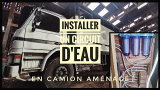 Aménagement CAMION Ep31  🚛💦 Plomberie dans le poids lourd [upl. by Perri721]