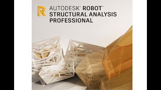 Structural Analysis  Solve problems using Autodesk Robot Structural Analysis [upl. by Pul593]