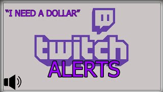 Twitch Sound 1 quotI NEED DOLLARquot  Follow Sound Alert Sound and Donation Sound for Twitch [upl. by Griffith]