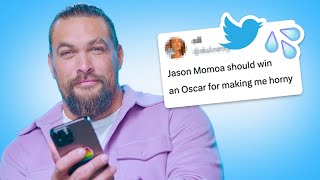 Jason Momoa Reads Thirst Tweets [upl. by Anilegna]