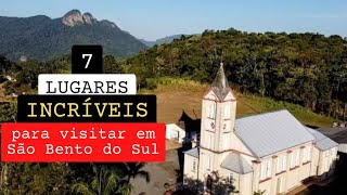 7 Lugares INCRÍVEIS para visitar em São Bento do Sul [upl. by Eriha]