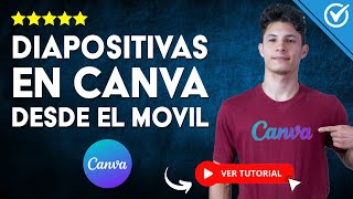 Cómo HACER DIAPOSITIVAS en CANVA Desde el Celular  📲 Canva para el Celular 📲 [upl. by Luanni]