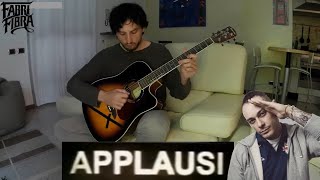 FABRI FIBRA  APPLAUSI PER FIBRA con la chitarra [upl. by Ayotaj906]