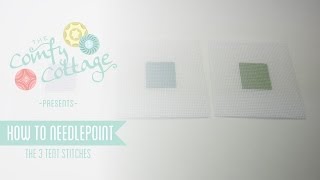 How to Needlepoint The 3 Tent Stitches [upl. by Gokey245]