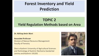 Forest Yield Regulation Methods based on Area [upl. by Nal]