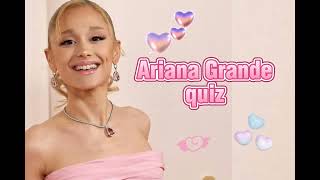 Ariana Grande quiz  Bragames M 💜 [upl. by Okuy561]