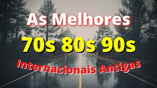 2 HORAS de Músicas Internacionais Antigas Anos 70 80 e 90  AS MELHORES 1 [upl. by Heidie195]