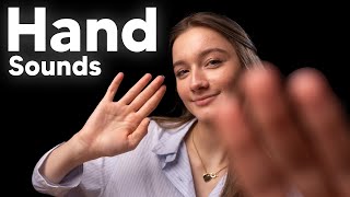 ASMR  Hand Sounds [upl. by Cleti]