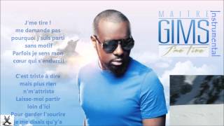 Maitre Gims  Jme tire Instrumental  Karaoke  Extrait [upl. by Kaden555]