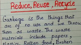 Reduce Reuse Recycle keeps environment neat and clean [upl. by Duwad]