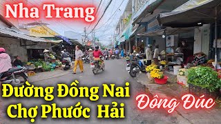 Chợ Phước Hải Đường Đồng Nai Nha Trang Đông ĐúcNha Trang Ngày Naydân NhaTrang79 [upl. by Devol]