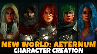 New World Aeternum Character Creation Male amp Female All Archetypes Full Customization More [upl. by Illoh]