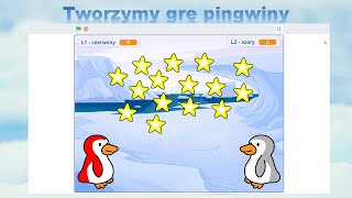 Tworzymy grę pingwiny w środowisku Scratch [upl. by Meggy526]