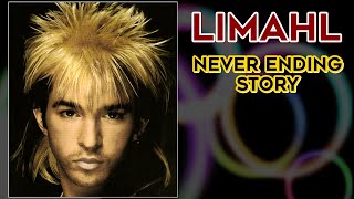 Limahl  Never Ending Story HQ Audio [upl. by Prudence503]