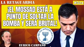 ¡Sánchez pagará todo el mal que ha hecho ¡El Mossad está a punto de soltar la bomba y será brutal [upl. by Animor]