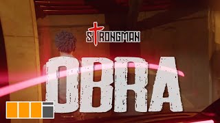 Strongman  Obra Official Video [upl. by Sillyhp]