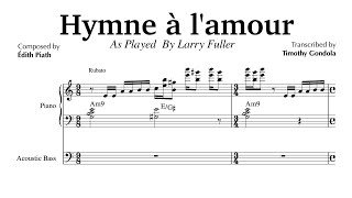 Hymne à lAmour Larry Fuller Piano amp Bass Transcription [upl. by Nitsreik]