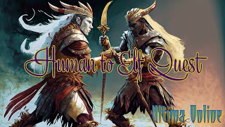 ULTIMA ONLINE  HUMAN TO ELF QUEST  HERITAGE QUEST  ultimaonline mmorpg 2023 [upl. by Ellery]