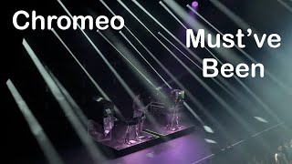 Mustve Been  Chromeo  Chrome Nights Tour  Omaha NE  October 16 2024 [upl. by Nalo]