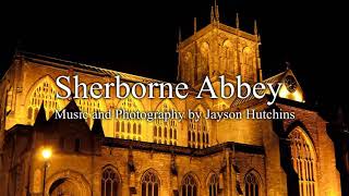 Sherborne Abbey [upl. by Boothman]