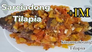 Sarciadong TilapiaKinamatisang TilapiaLutong bahay [upl. by Keavy]