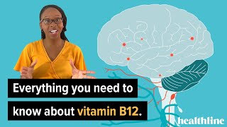 Supplements 101 Everything You Need to Know About Vitamin B12  Healthline [upl. by Seltzer]