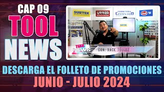 Tool News 9 Lanzamientos y Promociones del mes de JUNIO 2024 Urrea Surtek y Look [upl. by Nnaira124]