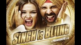 Singh Is Bliing  Akshay Kumar Amy Jackson Kay Kay Menon Lara Dutta  Full Movie [upl. by Assilav]