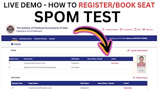 live Demo How to Register ICAI SPOM Test  How to Book Seat SPOM Test  ICAI SPOM Test Registration [upl. by Bough]