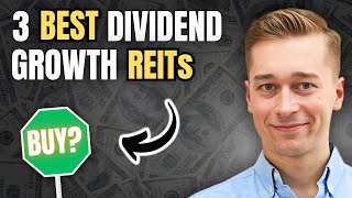 Top 3 REITs For Dividend Growth Investors for 2025 [upl. by Ayardna]