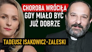 Był sumieniem Kościoła Niedawno wygrał z chorobą wróciła z podwójną siłą Ks IsakowiczZaleski [upl. by Nidla]