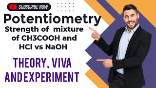 Potentiometry  theory  viva and experiment  strength of mixture of CH3COOH and HCl vs NaOH [upl. by Bahr]