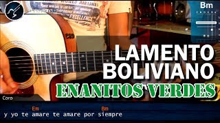 Cómo tocar quotLamento Bolivianoquot de Enanitos Verdes en Guitarra Acústica COMPLETO HD  christianvib [upl. by Nesral]