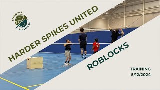 Harder Spikes United x Roblocks Training 5122024 [upl. by Ramled]