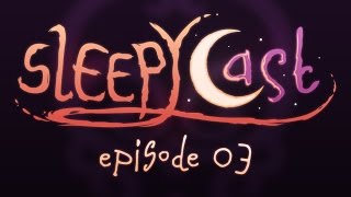 SleepyCast 03  Animals Animation and Other AWords [upl. by Benoit]