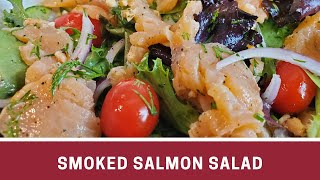 Smoked Salmon Salad [upl. by Atteuqahs]