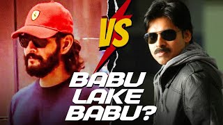 Who is Babu Lake Babu Mahesh Babu vs Pawan Kalyan  Mahesh Babu Fans vs Pawan Kalyan Fans Debate [upl. by Durand611]