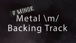 Metal Backing Track in D Minor [upl. by Faydra746]