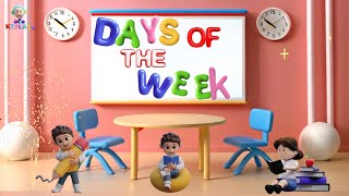 The Days of the Week Song with NEW verses kidslearning [upl. by Grimes]