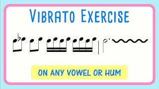 Vibrato Vocal Exercise  How to Develop Vibrato [upl. by Lladnek]