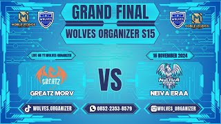 GRAND FINAL TOURNAMENT MLBB WOLVES ORGANIZER SEASON 15 [upl. by Xirdnek323]