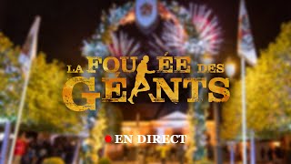 DIRECT  La Foulée des Géants  Puy du Fou [upl. by Medarda]